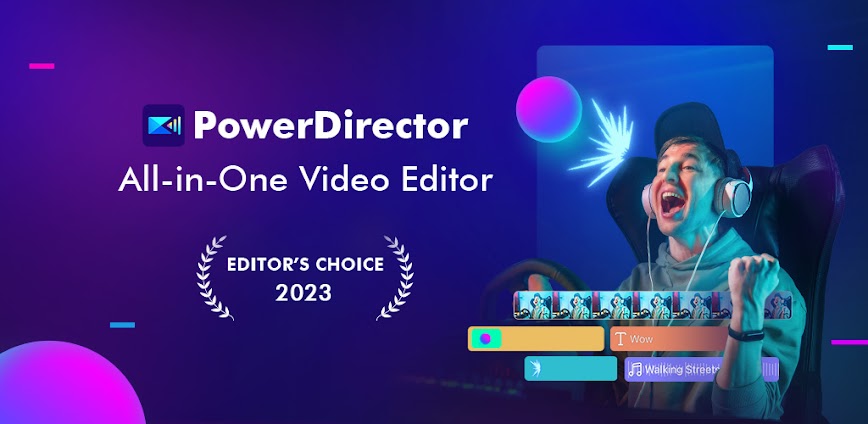 تحميل تطبيق PowerDirector مهكر للاندرويد اخر اصدار