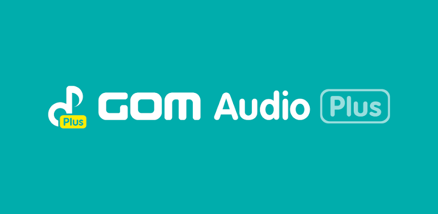 تحميل تطبيق GOM Audio Plus مهكر للاندرويد اخر اصدار