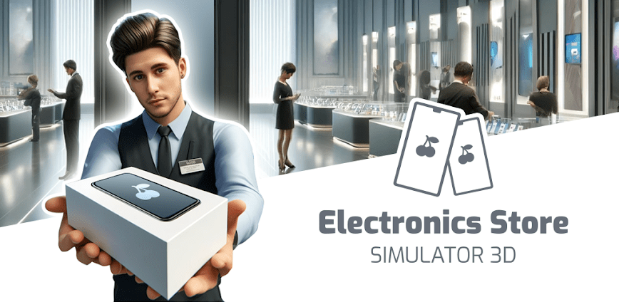 تحميل لعبة Electronics Store Simulator 3D مهكرة للاندرويد اخر اصدار