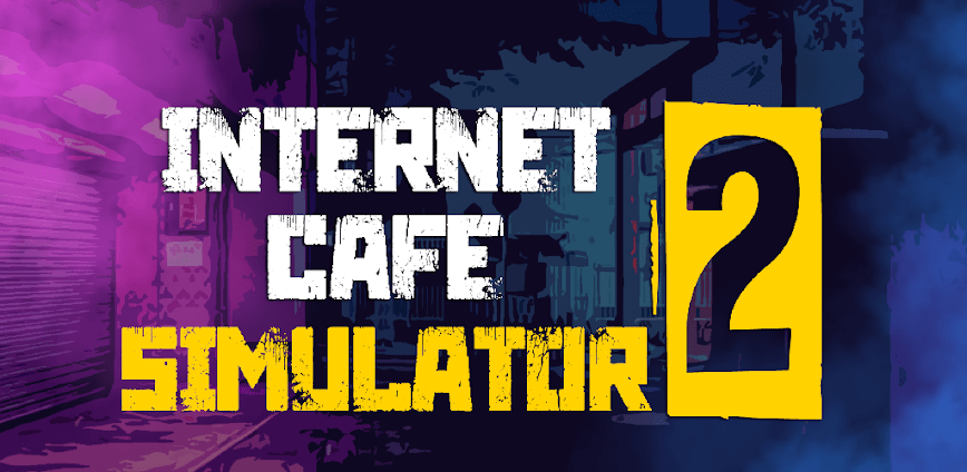 Internet Cafe Simulator 2 مهكرة اخر اصدار icon